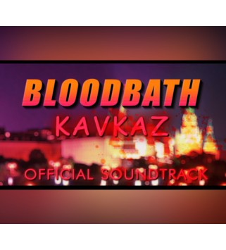 Bloodbath Kavkaz - Soundtrack DLC Steam Key GLOBAL